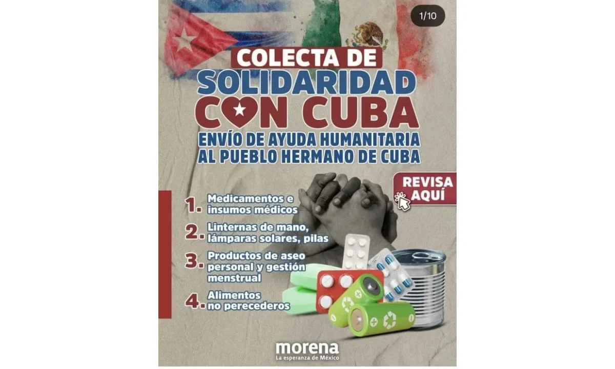 Morena anunció la colecta en solidaridad con Cuba que se realizará en todo el país en las diversas sedes del partido.